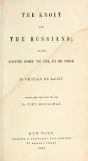 Cover of: The knout and the Russians by Germain de Lagny