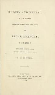 Cover of: Reform and repeal: a sermon preached on Fast-day, April 6, 1854