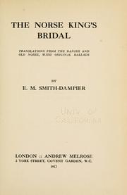 The Norse king's bridal by Eleanor Mary Smith-Dampier