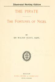 Cover of: The pirate ; The fortunes of Nigel by Sir Walter Scott