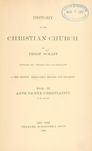History of the Christian church by Philip Schaff