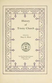 Cover of: History of Trinity church by Mary E. Knowlton Mixer