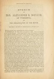 Cover of: Speech of Hon. Alexander R. Boteler, of Virginia, on the organization of the House.