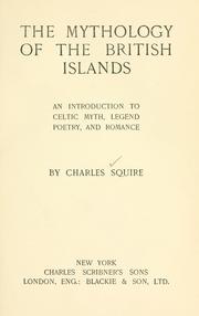 Cover of: The mythology of the British Islands by Charles Squire