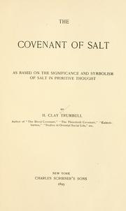 Cover of: The covenant of salt as based on the significance and symbolism of salt in primitive thought