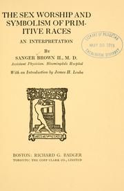 Cover of: The sex worship and symbolism of primitive races by Sanger Brown
