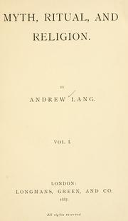 Cover of: Myth, ritual and religion. by Andrew Lang