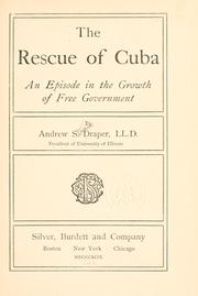 Cover of: The rescue of Cuba: an episode in the growth of free government