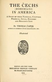 Cover of: The © ♭Cechs (Bohemians) in America by Thomas Čapek