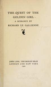 Cover of: The quest of the golden girl: a romance