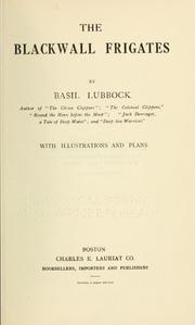 Cover of: The Blackwall frigates by Basil Lubbock