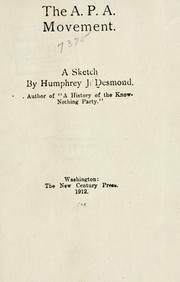The A.P.A. movement by Humphrey J. Desmond