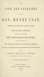 Cover of: The life and speeches of the Hon. Henry Clay.