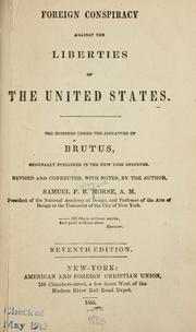 Cover of: Foreign conspiracy against the liberties of the United States