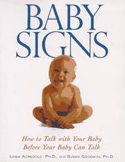 Cover of: Baby signs: how to talk with your baby before your baby can talk