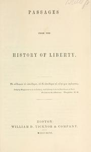 Passages from the history of liberty by Samuel Eliot