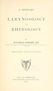 Cover of: A history of laryngology and rhinology by Jonathan Wright