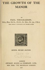 Cover of: The growth of the manor by Paul Vinogradoff