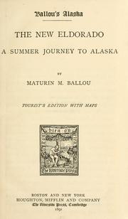 Cover of: Ballou's Alaska by Ballou, Maturin Murray