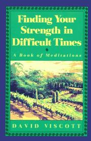 Cover of: Finding your strength in difficult times