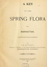 Cover of: A key to the spring flora of Manhattan.