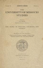 Cover of: The flora of Boulder, Colorado, and vicinity. by Daniels, Francis Potter