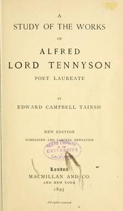 Cover of: A study of the works of Alfred Tennyson, poet laureate.
