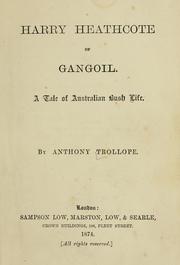 Cover of: Harry Heathcote of Gangoil by Anthony Trollope
