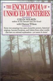 Cover of: The encyclopedia of unsolved mysteries