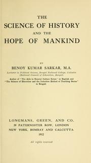 Cover of: The science of history and the hope of mankind