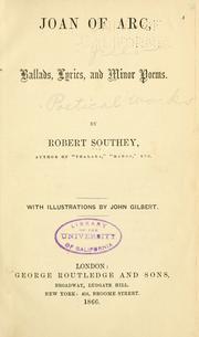 Cover of: Joan of Arc, ballads, lyrics, and minor poems by Robert Southey