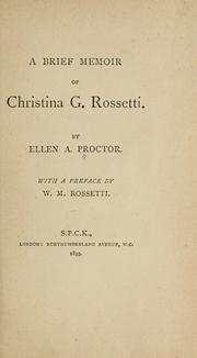 Cover of: A brief memoir of Christina G. Rossetti.