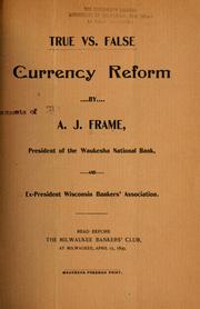 Cover of: True vs. false: currency reform