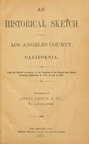 Cover of: An historical sketch of Los Angeles county, California. by Juan José Warner