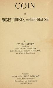Cover of: Coin on money, trusts, and imperialism