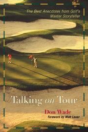 Cover of: Talking on Tour : The Best Anecdotes from Golf's Master Storyteller