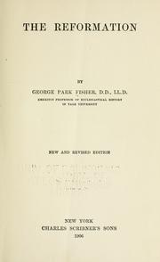Cover of: The reformation by George Park Fisher