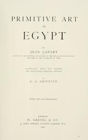 Cover of: Primitive art in Egypt by Alexandre Moret