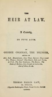 Cover of: heir at law: a comedy, in five acts