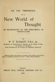 Cover of: On the threshold of a new world of thought: an examination of the phenomena of spiritualism.