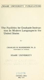 Cover of: facilities for graduate instruction in modern languages in the United States