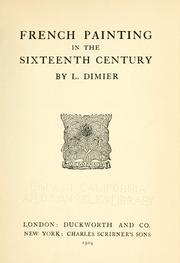 Cover of: French painting in the sixteenth century by Louis Dimier