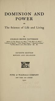 Cover of: Dominion and power: or, The science of life and living