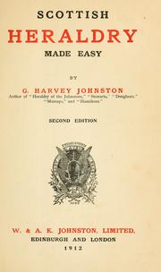 Cover of: Scottish heraldry made easy by G. Harvey Johnston