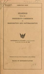 Cover of: Hearings. by United States. President's Commission on Immigration and Naturalization.