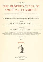 Cover of: 1795-1895. One hundred years of American commerce ...: a history of American commerce by one hundred Americans, with a chronological table of the important events of American commerce and invention within the past one hundred years