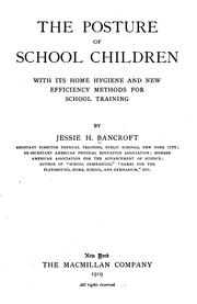 The posture of school children by Jessie Hubbell Bancroft