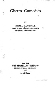 Cover of: Ghetto comedies by Israel Zangwill