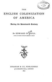 Cover of: The English colonization of America during the seventeenth century