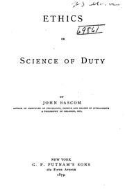 Cover of: Ethics or science of duty